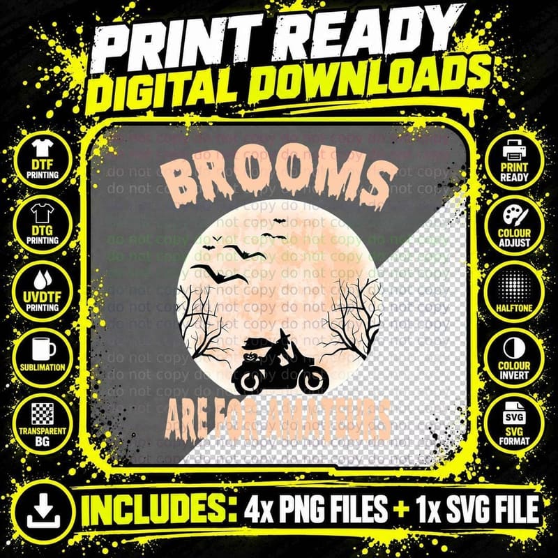 Brooms Are for Amateurs Biker Witch Halloween Costume Png SVG Digital Bundle