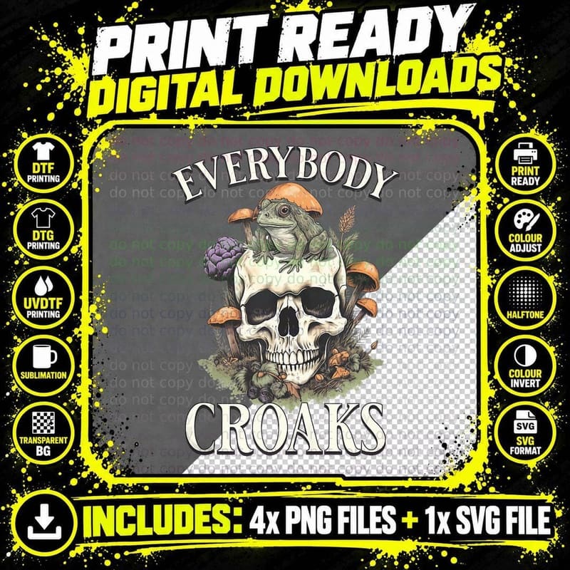 Everybody Croaks - Funny Cottacore Frog Mushroom Skull Png SVG Digital Bundle