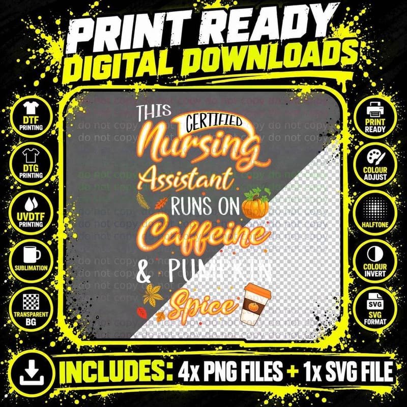 Fall Certified Nursing Assistant CNA Caffeine Pumpkin Png SVG Digital Bundle