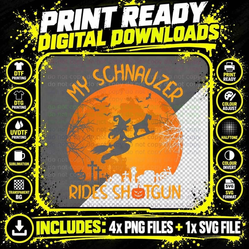 Funny My Schnauzer Rides Shotgun Witch Halloween T-Shirt Png SVG Digital Bundle