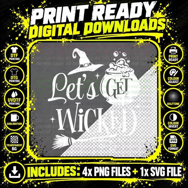 Funny Witch Let's Get Wicked Hello Halloween Witch Vibes Png SVG Digital Bundle