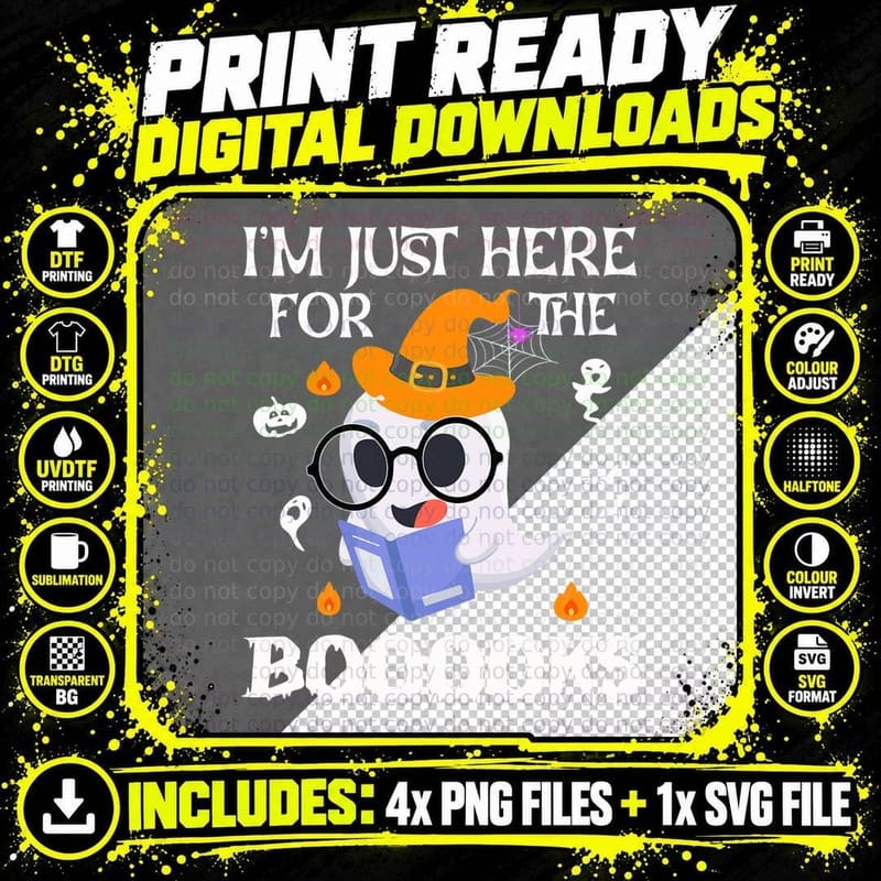 Ghost Boo Halloween Lover Book I'm Just Here for the Png SVG Digital Bundle