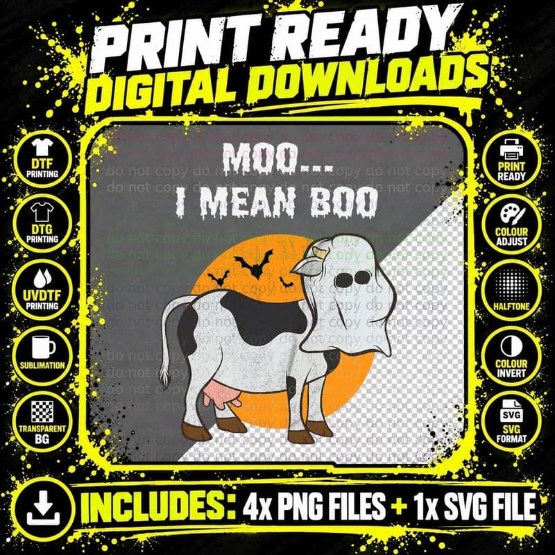 Ghost Cow Moo I Mean Boo Halloween T-Shirt Png SVG Digital Bundle