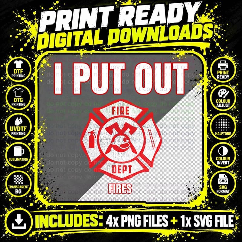 Halloween Costume Funny Firefighter I Put Out Fires Png SVG Digital Bundle