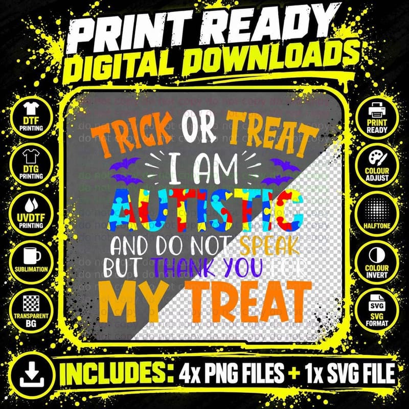 I Am Autistic Halloween Trick or Treat Autism Awareness Png SVG Digital Bundle