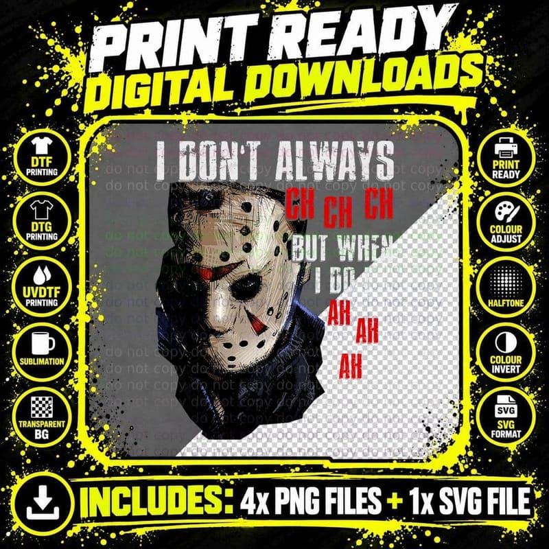 I Don't Always Ch-Ch-Ch Lazy Halloween Quote Scary Png SVG Digital Bundle