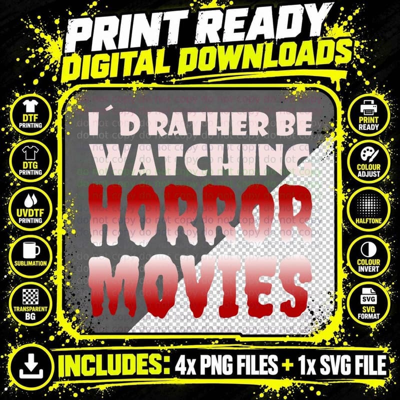 I'd Rather Be Watching Horror Movies Funny Halloween Png SVG Digital Bundle