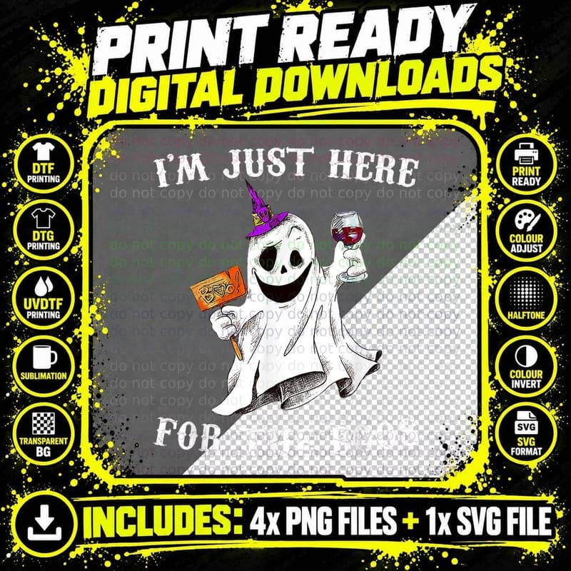 I'm Just Here for the Boos Shirt Funny Halloween Ghost Png SVG Digital Bundle
