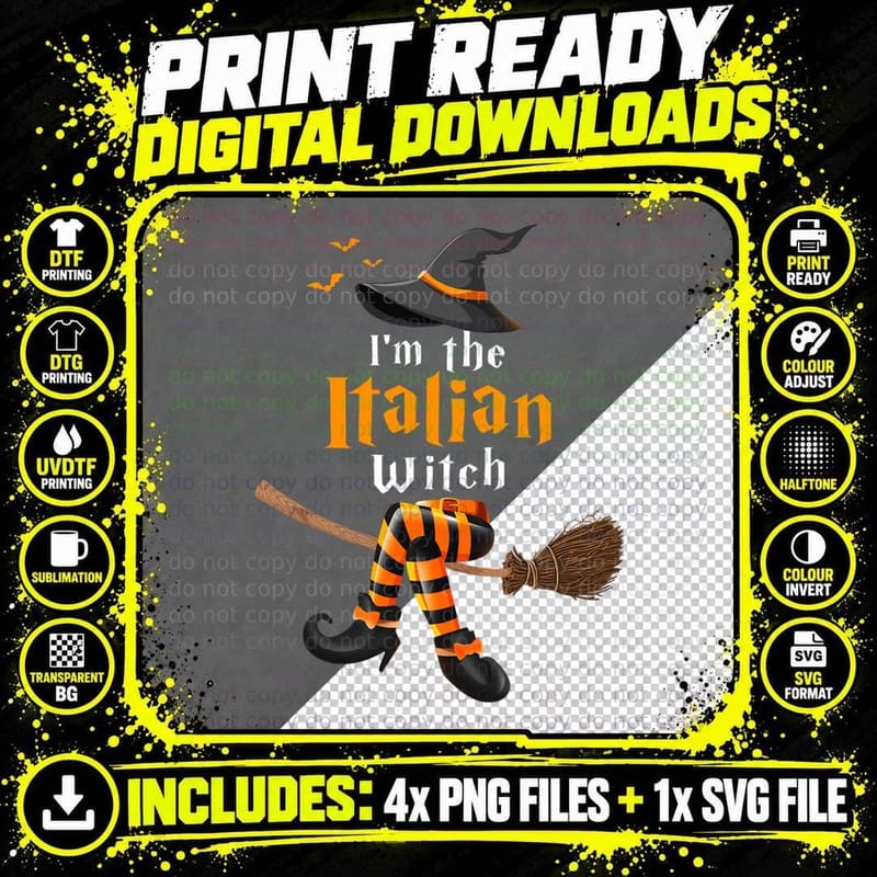 I'm the Italian Witch Halloween Costume Witches T-Shirt Png SVG Digital Bundle