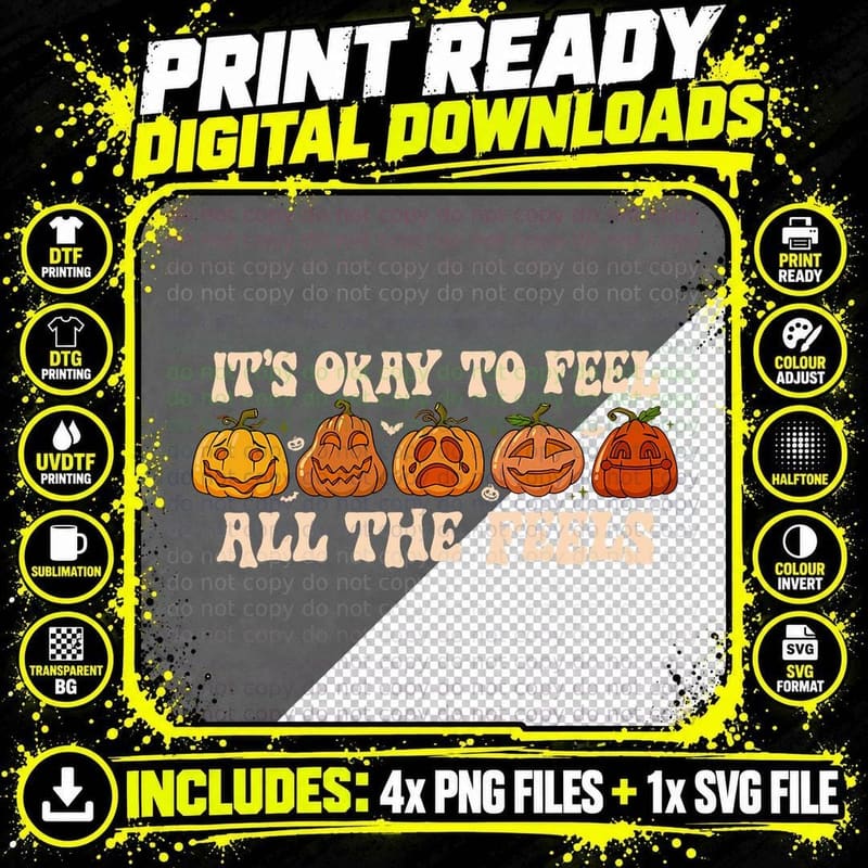 It's Okay to Feel Mental Health Fall Pumpkin Halloween Png SVG Digital Bundle
