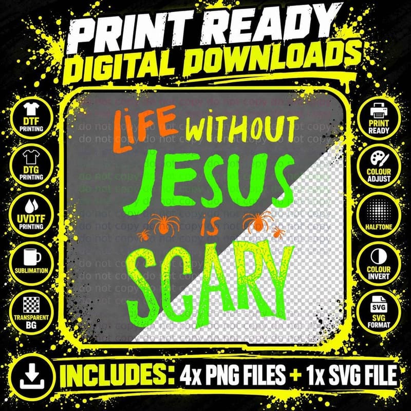 Life Without Jesus Is Scary Fall Christian Halloween Png SVG Digital Bundle
