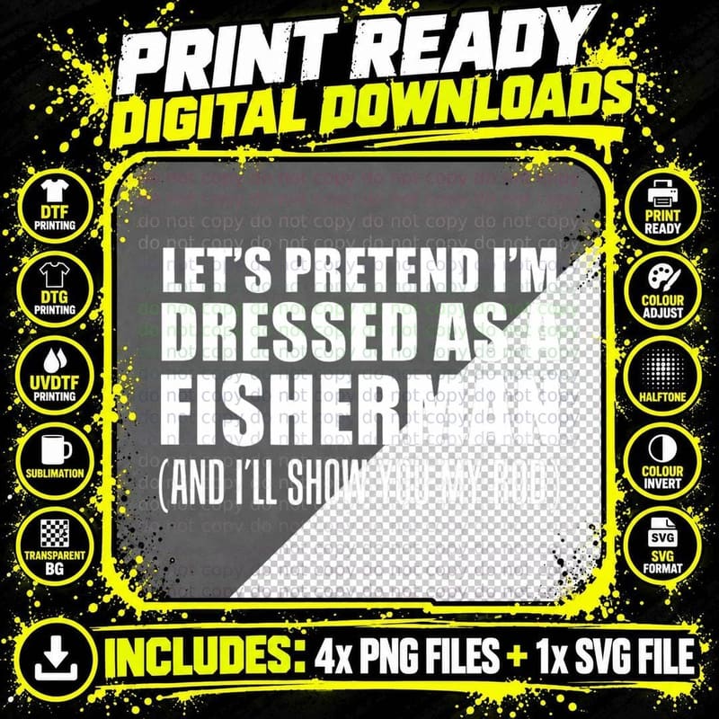 Mens Pretend I'm a Fisherman Rude Halloween T-Shirt Png SVG Digital Bundle