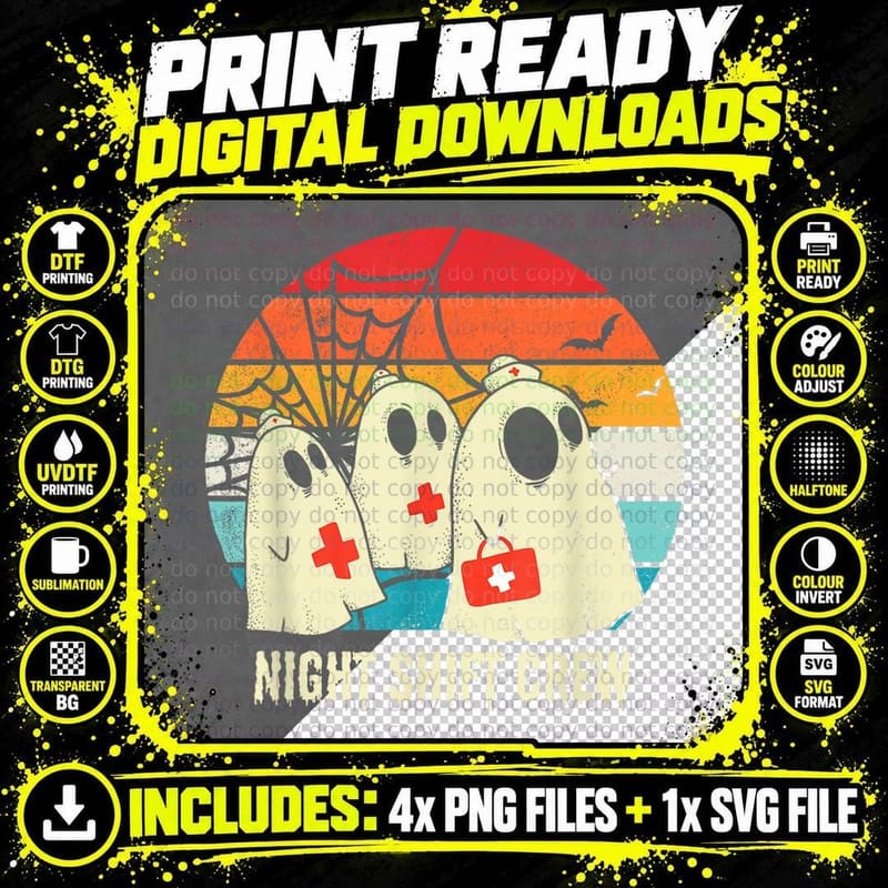 Night Shift Crew Funny Nurse Halloween Ghost Costume Png SVG Digital Bundle