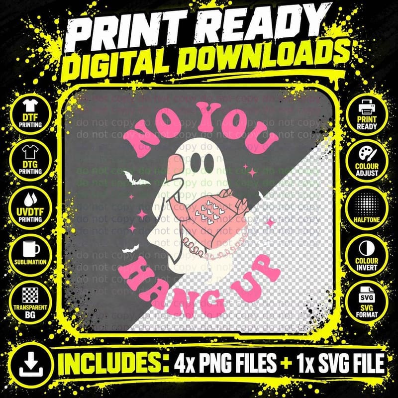 No You Hang up Ghost Spooky Season Halloween Groovy Png SVG Digital Bundle