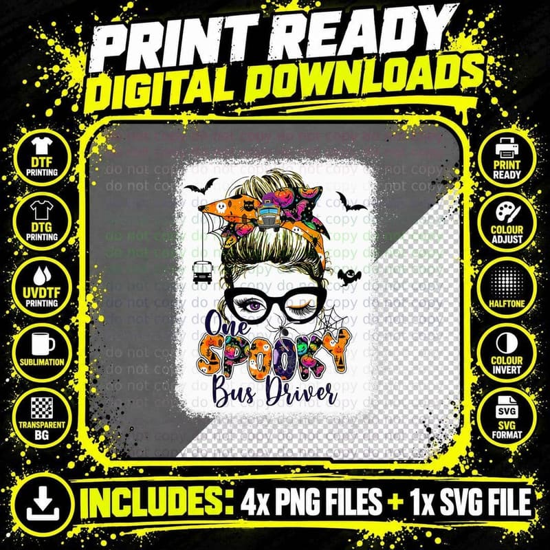 One Spooky Bus Driver Messy Bun Trick or Treat Halloween Png SVG Digital Bundle