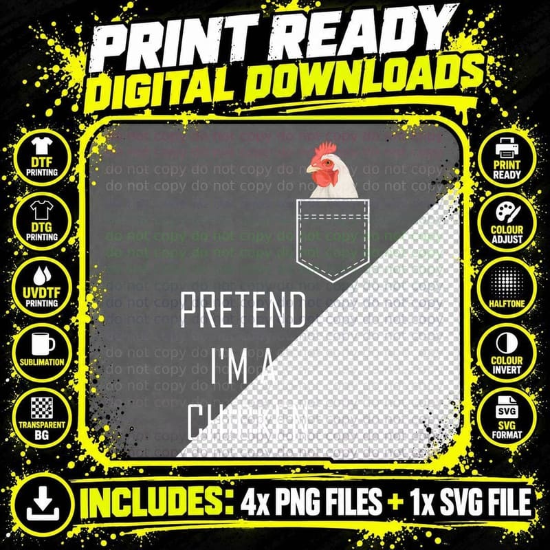 Pretend I'm a Chicken Funny Halloween Costume Farm Png SVG Digital Bundle