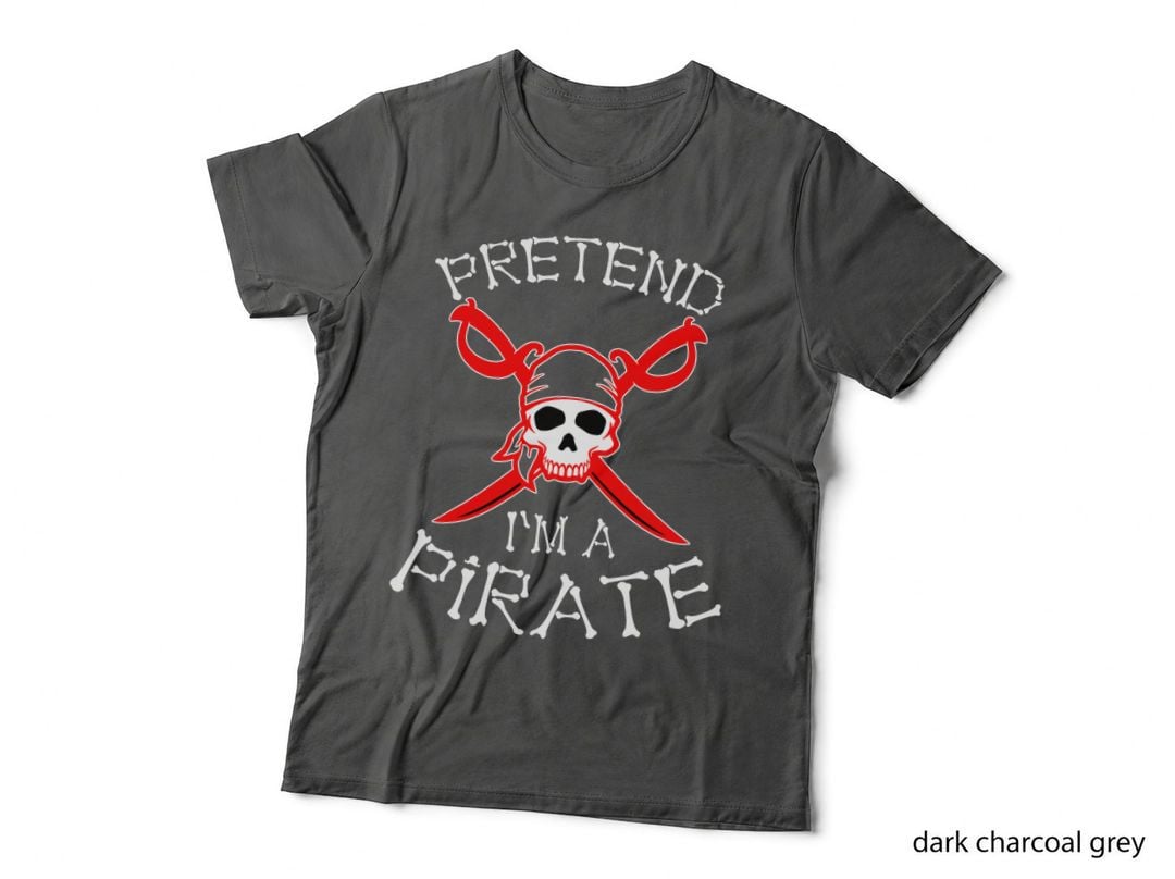 Pretend I'm a Pirate Funny Cartoon Halloween T-Shirt