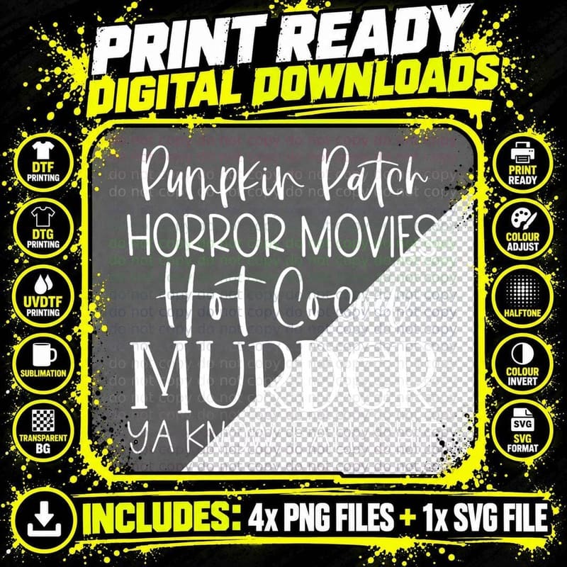 Pumpkin Horror Movies Hot Cocoa Murder Ya Know Fall Shit Png SVG Digital Bundle