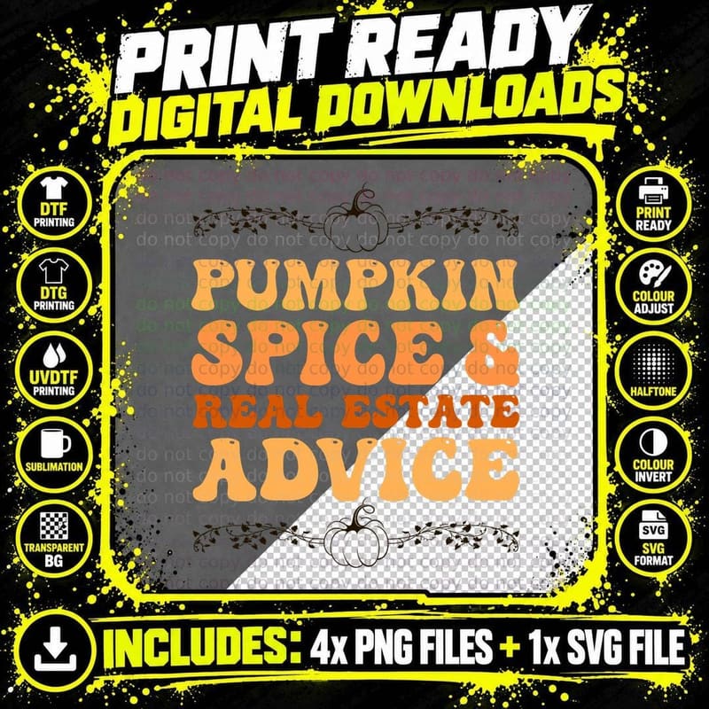 Pumpkin Spice and Real Estate Advice Autumn Real Estate Png SVG Digital Bundle