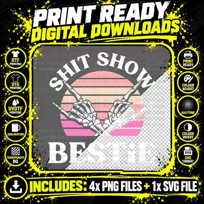 Shit Show Besties Skeleton Rock N Roll Funny Bestfriend Png SVG Digital Bundle