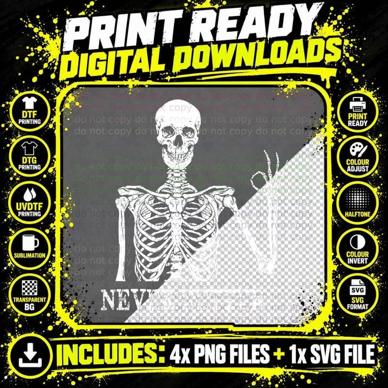 Skeleton Never Better, I'm Okay Skull Sarcastic Png SVG Digital Bundle