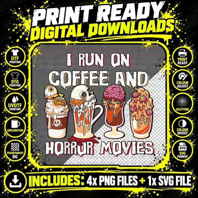 Spooky Season Latte Fall I Run on Coffee and Horror Png SVG Digital Bundle