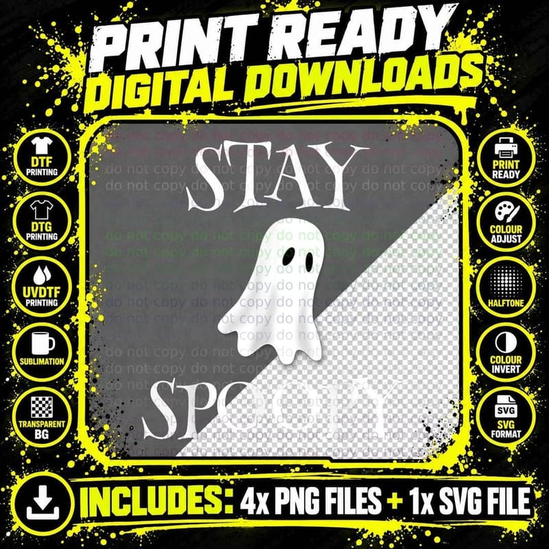 Stay Spoopy Funny Ghost Halloween Adult Humor Humorous Png SVG Digital Bundle