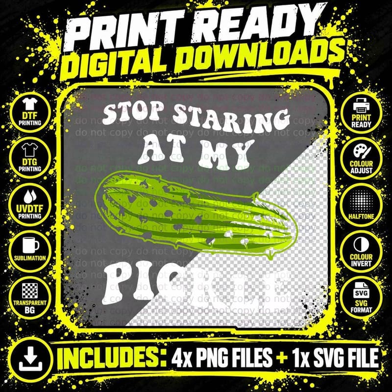 Stop Staring at My Pickle Dirty Halloween T-Shirt Png SVG Digital Bundle