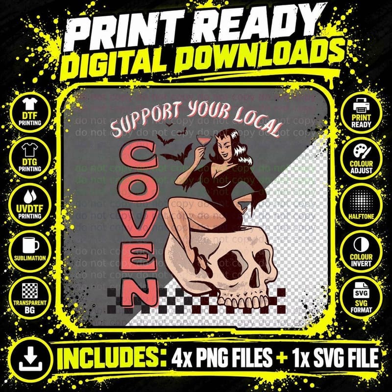 Support Your Local Coven Sexy Witch Goth Skull Costume Png SVG Digital Bundle