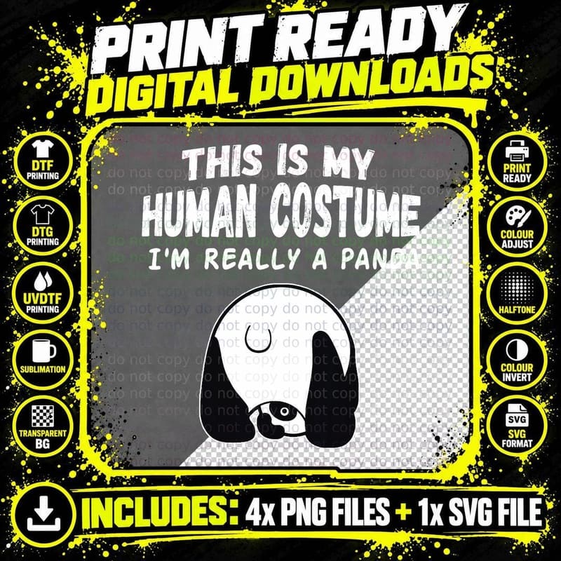 This Is My Human Costume I'm Really a Panda Cute Png SVG Digital Bundle