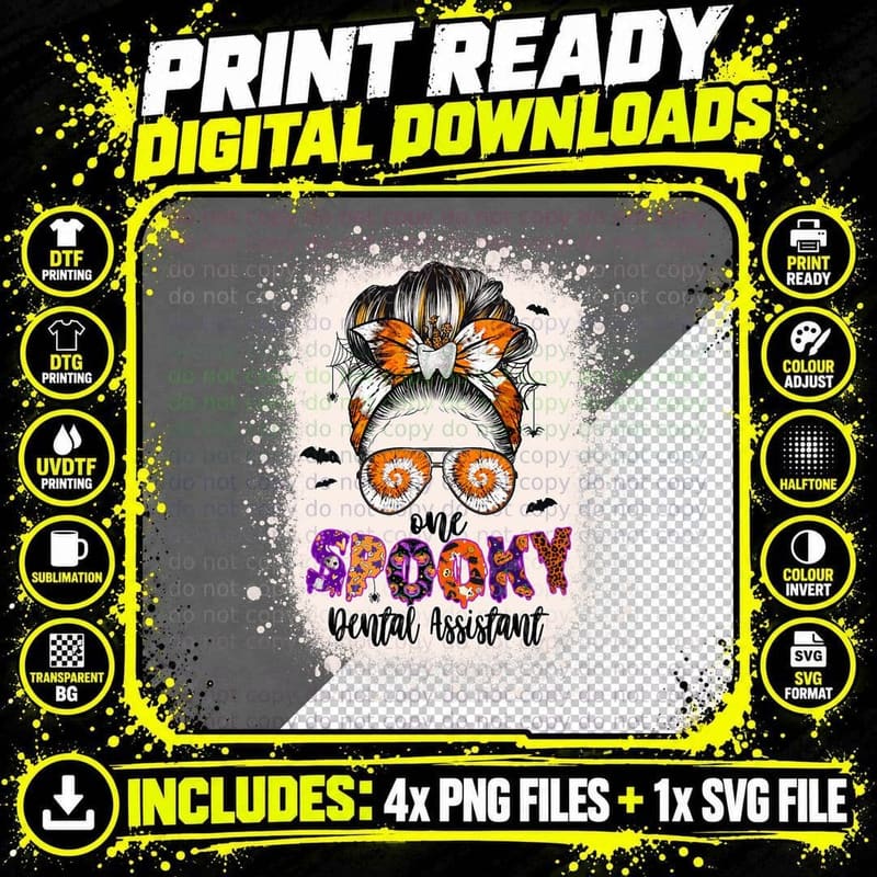 Tie Dye One Spooky Dental Assistant Halloween Dentist Png SVG Digital Bundle