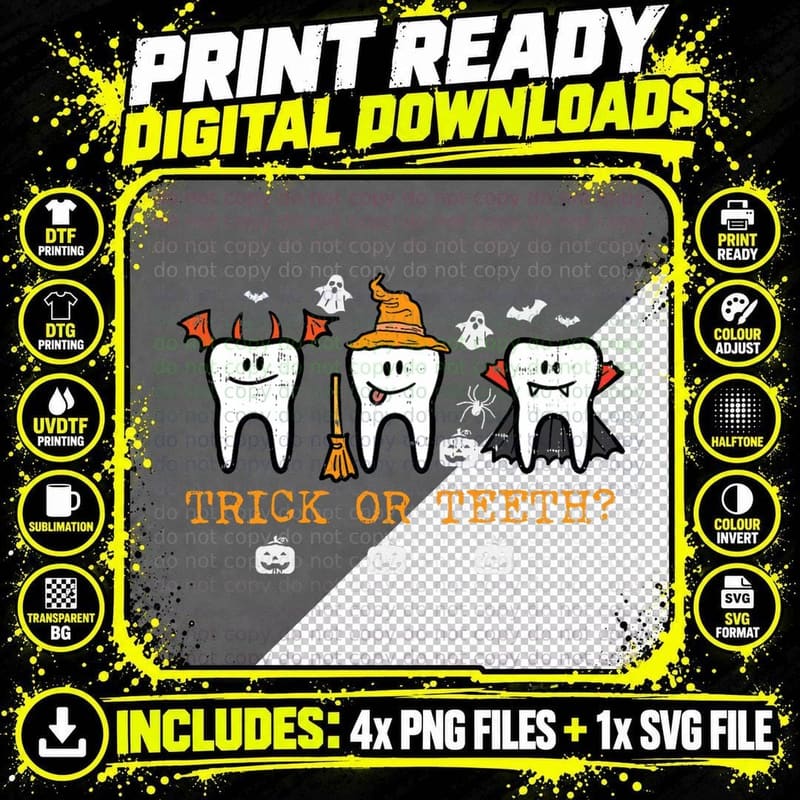 Trick or Teeth Funny Halloween Costume Dentist Dental Png SVG Digital Bundle