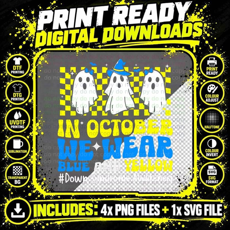 We Wear Yellow and Blue Funny Ghost Down Syndrome Png SVG Digital Bundle