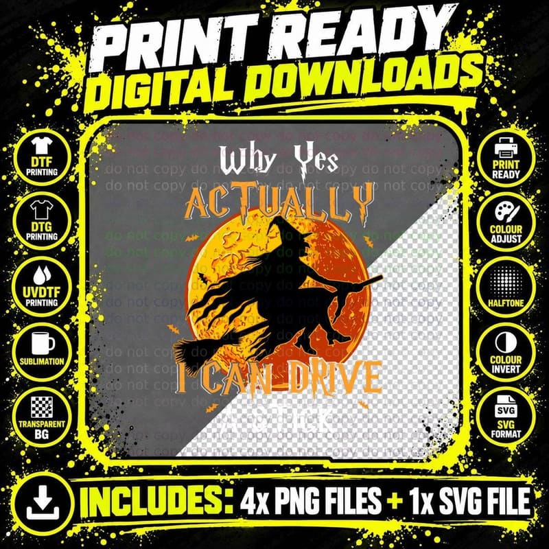 Why Yes Actually I Can Drive a Stick Halloween Funny Png SVG Digital Bundle