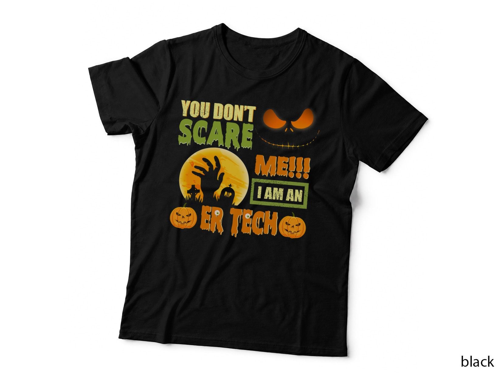You Don't Scare Me Er Tech Matching Emergency Room Halloween T-Shirt
