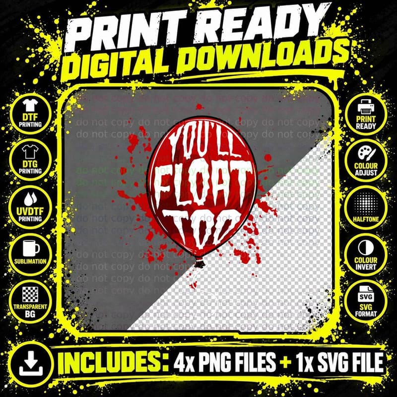 You'll Float Too Halloween Red Balloon Horror T-Shirt Png SVG Digital Bundle