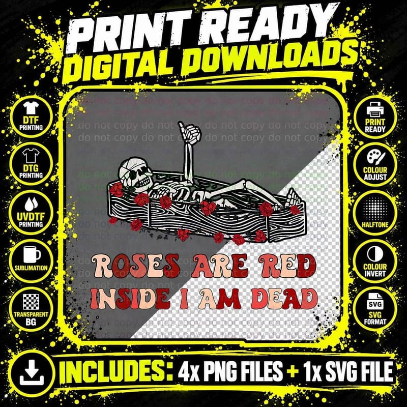 Anti Valentines Day Skeleton Roses Are Red Inside I'm Png SVG Digital Bundle