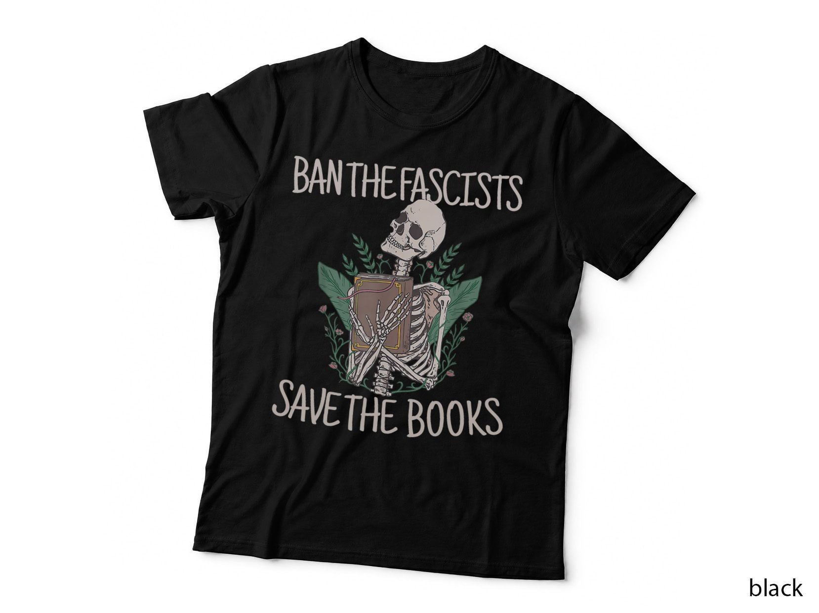 Ban the Fascists Save the Books Funny Book Nerd Skeleton T-Shirt