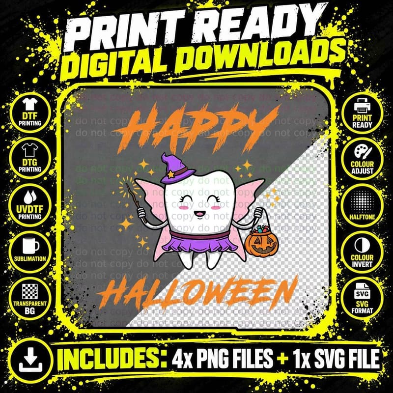 Cute Tooth Fairy Says Happy Halloween T-Shirt Png SVG Digital Bundle