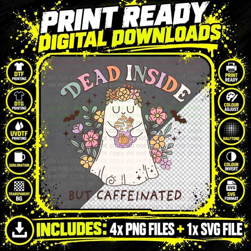 Dead Inside but Caffeinated Groovy Ghost Halloween Png SVG Digital Bundle