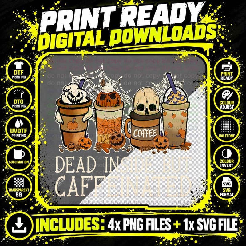 Dead Inside but Caffeinated Halloween Spooky Coffee Png SVG Digital Bundle