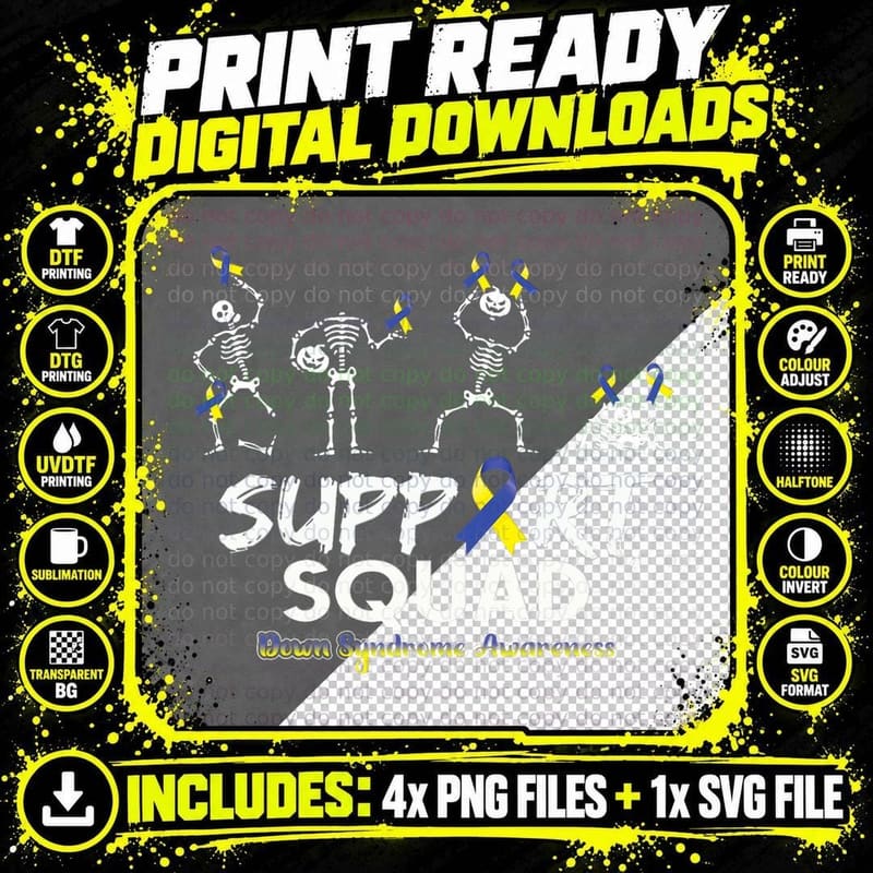 Down Syndrome Awareness Skeleton Support Squad Halloween Png SVG Digital Bundle