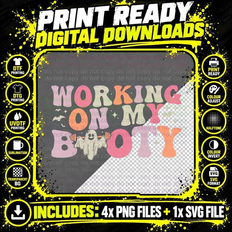 F0. NEW Batcheshalloweenhalloween-006Working on My Booty Png SVG Digital Bundle