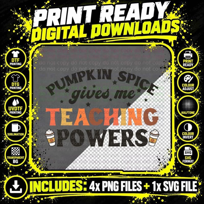 Fall Graphic Tees-Pumpkin Spice Teaching Powers T-Shirt Png SVG Digital Bundle