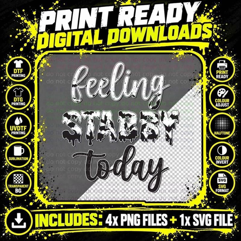 Feeling Stabby Today Funny Horror Flick T-Shirt Png SVG Digital Bundle