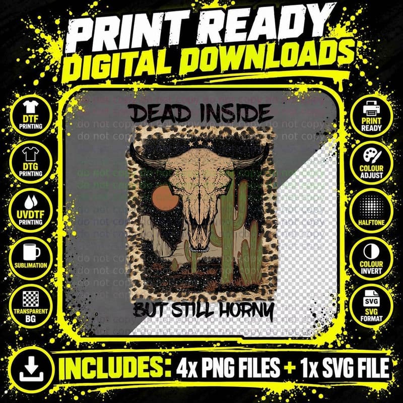 Funny Vintage Skeleton Dead Inside but Still Horny Png SVG Digital Bundle