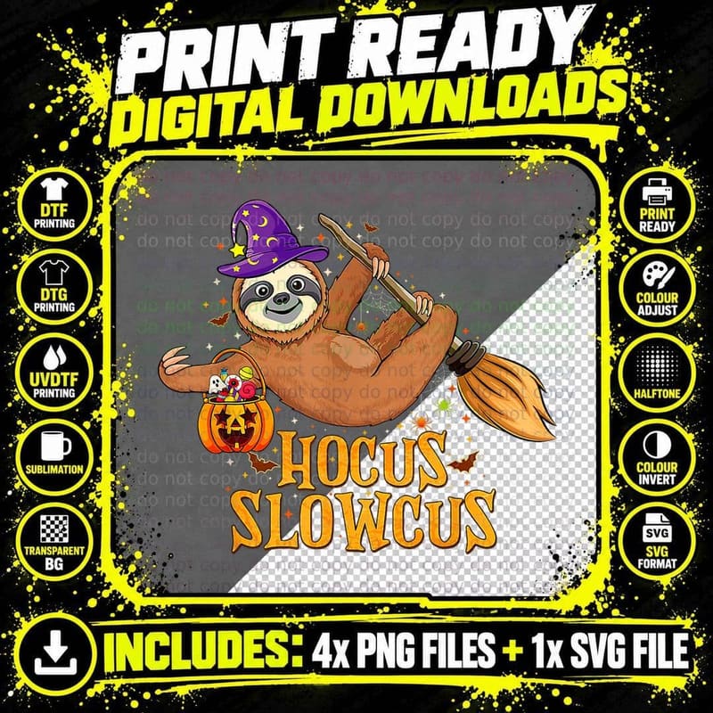 Hocus Slowcus Sloth Witch Hat Animal Lovers Halloween Png SVG Digital Bundle