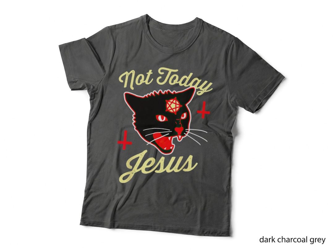 Not Today Jesus Hail Satan Cat T-Shirt, Halloween Gothic, Dark Humor Apparel