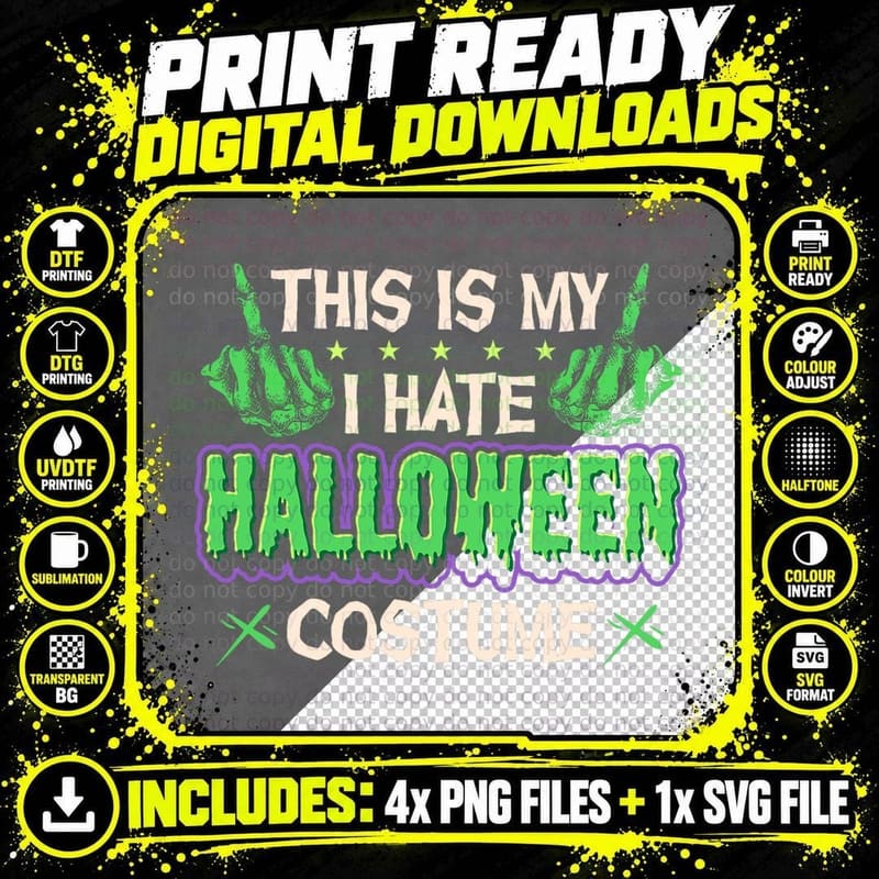This Is My I Hate Halloween Costume Funny Anti-Halloween Png SVG Digital Bundle
