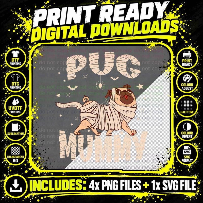 Trendy Halloween Dog Meme Pug Owner Costume Pug Mummy Png SVG Digital Bundle